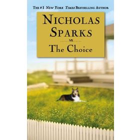 The Choice - Nicholas Sparks