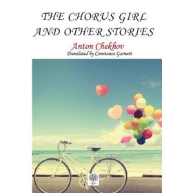 The Chorus Girl And Other Stories-Platanus Publishing
