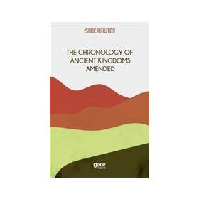 The Chronology Of Ancient Kingdoms Amended-Gece Kitaplığı