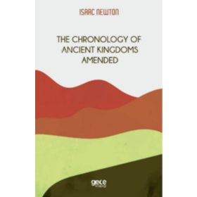 The Chronology Of Ancient Kingdoms Amended-Gece Kitaplığı