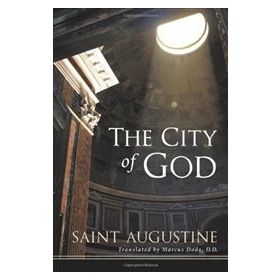The City Of God - Saint Augustine