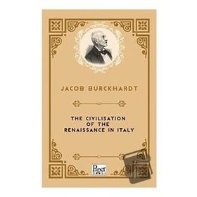 The Civilisation Of The Renaissance İn İtaly-Paper Books