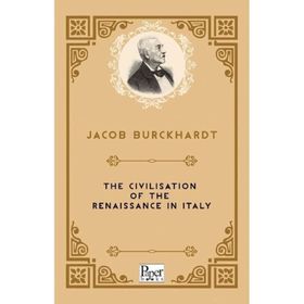 The Civilisation Of The Renaissance İn İtaly-Paper Books