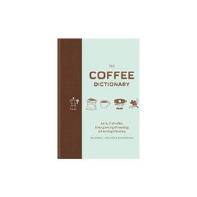 The Coffee Dictionary: Maxwell Colonna-Dashwood