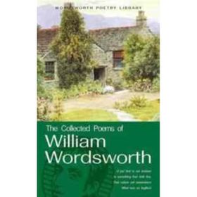 The Collected Poems of William Wordsworth Poetry Library