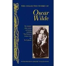 The Collected Works of Oscar Wilde - Oscar Wilde