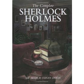 The Complete Stories of Sherlock Holmes - s artur conan doyle