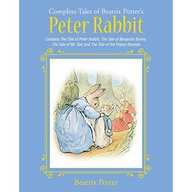 The Complete Tales of Beatrix Potter's Peter Rabbit: Contains The Tale of Peter Rabbit The Tale of Benjamin Bunny The Tale of Mr. Tod and The Tale of the Flopsy Bunnies