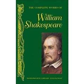 The Complete Works Of William Shakespeare - Kolektif