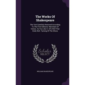 The Complete Works Of William Shakespeare - Kolektif