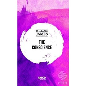 The Conscience - William James