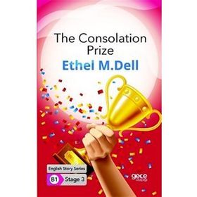 The Consolation Prize-Ethel M. Dell