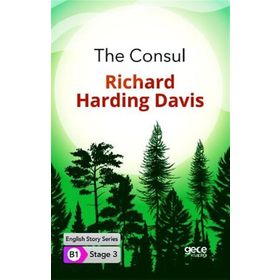 The Consul-Richard Harding Davis