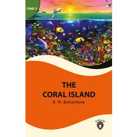 The Coral Island - R.M. Ballantyne