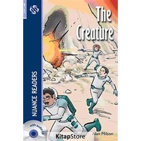 THE CREATURE NUANCE READERS LEVEL-6 - ALAN MILSON