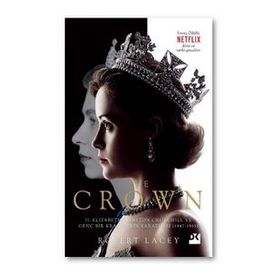 The Crown - Robert Lacey