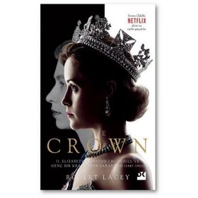 The Crown - Robert Lacey