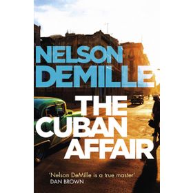 The Cuban Affair - Nelson DeMille