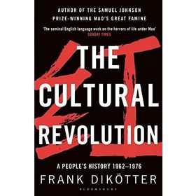 The Cultural Revolution: A People's History