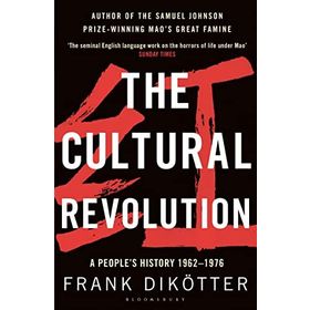 The Cultural Revolution: A People's History