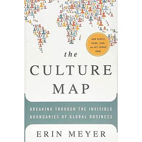 the Culture Map Breaking Through the Invisible Boundaries of Global Business