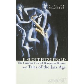 The Curious Case of Benjamin Button and Tales of the Jazz Age - f scott ftzgerald