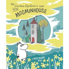 The Curious Explorer’s Guide to the Moominhouse Kitap