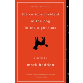The Curious Incident of the Dog in the Night Time - Mark Haddon