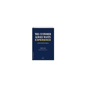 The Customer Always Wants Experience ELMA Yayınevi