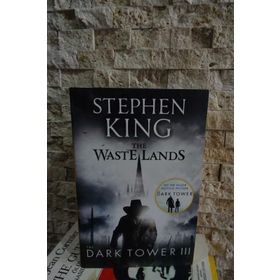 The Dark Tower III The Waste Lands - Stephen King