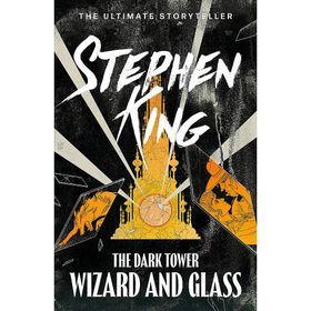 The Dark Tower IV : Wizard and Glass: Volume 4