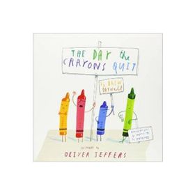 The Day the Crayons Quit - Drew Daywalt