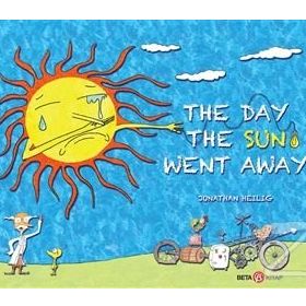 The Day The Sun Went Away - Jonathan Heilig