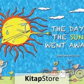 The Day The Sun Went Away - Jonathan Heilig