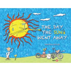 The Day The Sun Went Away - Jonathan Heilig