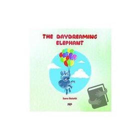 The Daydreaming Elephant - Sana Belarbi