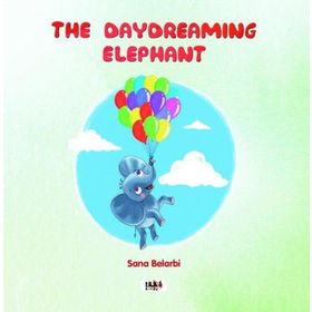 The Daydreaming Elephant - Sana Belarbi