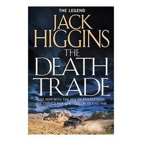 The Death Trade - Jack Higgins