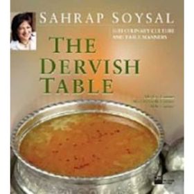 THE DERVISH TABLE - SAHRAP SOYSAL