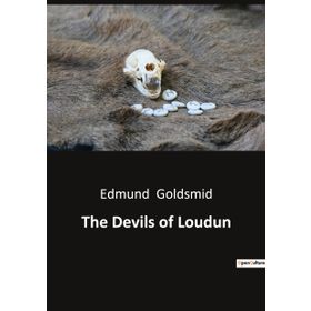 The Devils of Loudun - Aldous Huxley