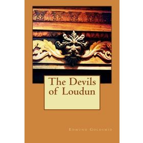 The Devils of Loudun - Aldous Huxley