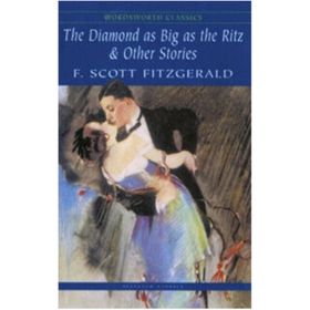 The Diamond As Big As The Ritz and Other Stories - f scott ftzgerald