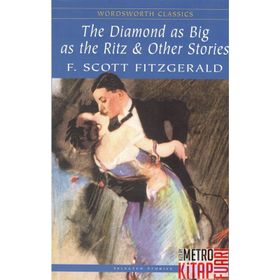 The Diamond As Big As The Ritz and Other Stories - f scott ftzgerald