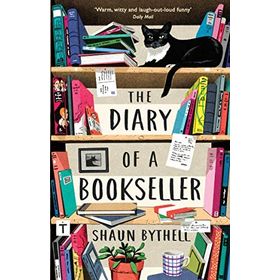 The Diary of a Bookseller - Shaun Bythell