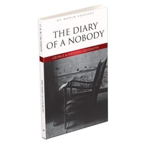 The Diary of a Nobody - George & Weedon Grossmith George Grossmith Weedon Grossmith