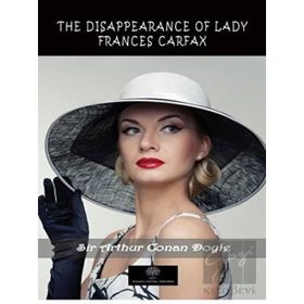 The Disappearance Of Lady Frances Carfax-Platanus Publishing
