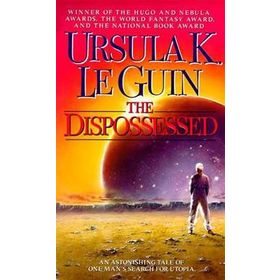 The Dispossessed - ursula kroeber le guin