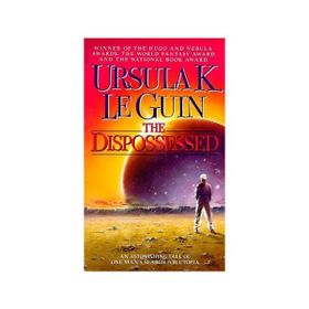 The Dispossessed - ursula kroeber le guin