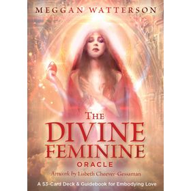 The Divine Feminine Oracle a 53 Card Deck Guidebook for Embodying Lov