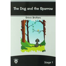 The Dog And The Sparrow İngilizce Hikaye Stage 1 - Grimm Brothers